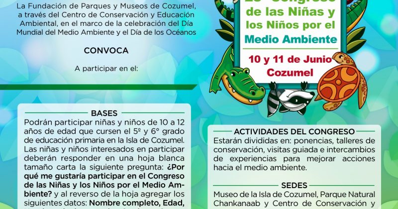 LA FPMC CONVOCA A NIÑEZ COZUMELEÑA A PARTICIPAR EN EL 28 CONGRESO POR EL MEDIO AMBIENTE
